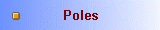 Poles